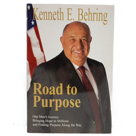 Road to Purpose: One Man's Journey Bringing Hope to Millions...by Behring - Picture 1 of 6
